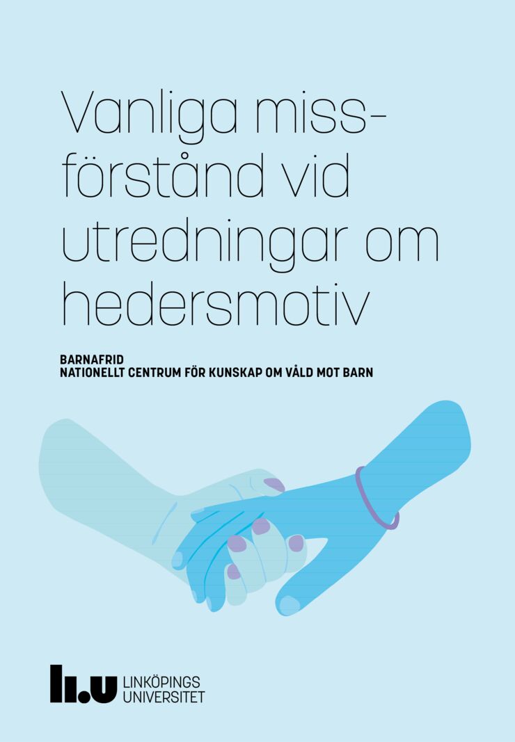 Framsida på folder med titel Vanliga miss- förstånd vid  utredningar om hedersmotiv