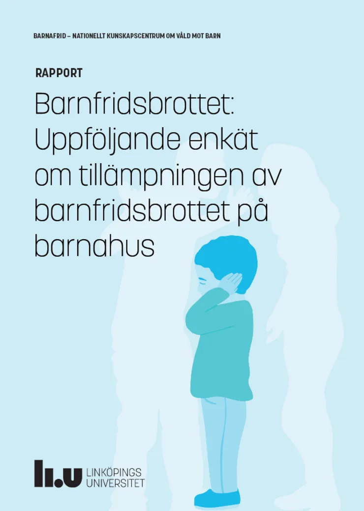 Framsidan på rapporten om barnfridsbrottet 2025.