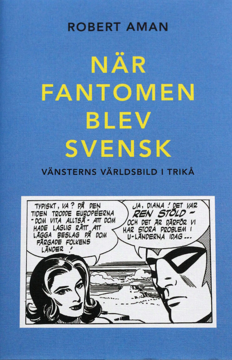 Robert Amans bok: När Fantomen blev svensk.