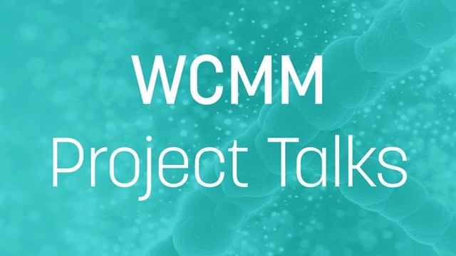 Image of DNA strands with the text "WCMM Project Talks" over it.