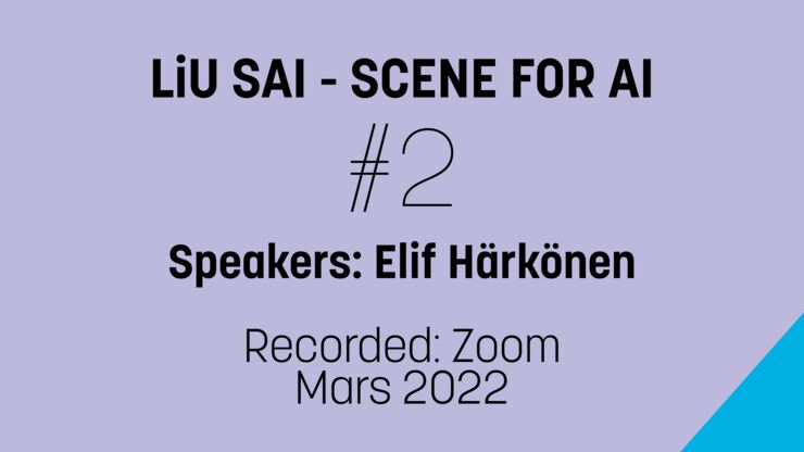 LiU SAI - Scene for AI #2