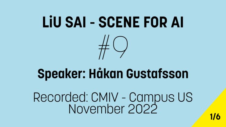 LiU SAI - Scene for AI #9