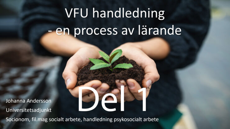 Startbild för film del 1 som visar händer som håller i jord och en grön planta.