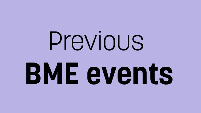 Previous BME events.