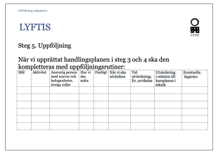 Blankett för uppföljning.